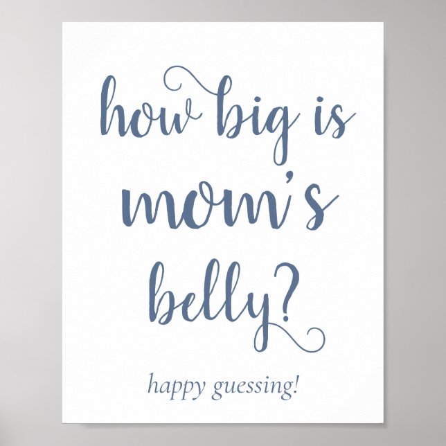 Simple Slate Mommys Belly | Dusty Blue Guessing Poster (Framsidan)