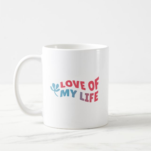 Simple Special Charming Love of My Life Clean Kaffemugg (Vänster)