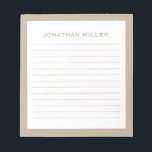 Simple White Beige TypoGraphics Namn Lining Anteckningsblock<br><div class="desc">Ett anteckningsblock med professionell invändigt med en minimalistisk utformning i ett beige och vitt. Anpassningsbar monogram initialt och namn på en vit bakgrund med en beige gräns. Anpassa med hjälp av fält eller använda meddelandeknappen för att kontakta designern för hjälp.</div>