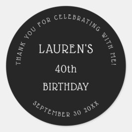 Simple White Black 40:e födelsedagen Party Tack Runt Klistermärke