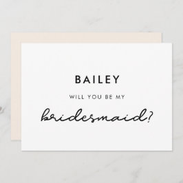 Simple Will you be my bridesaid card Inbjudningar