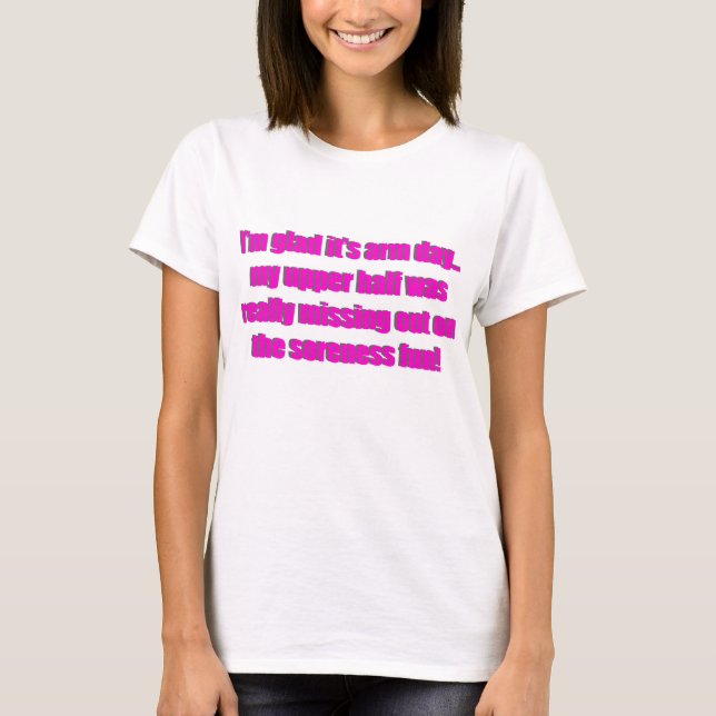 Simple Workout Humor Gym Say Tee Shirt (Framsida)