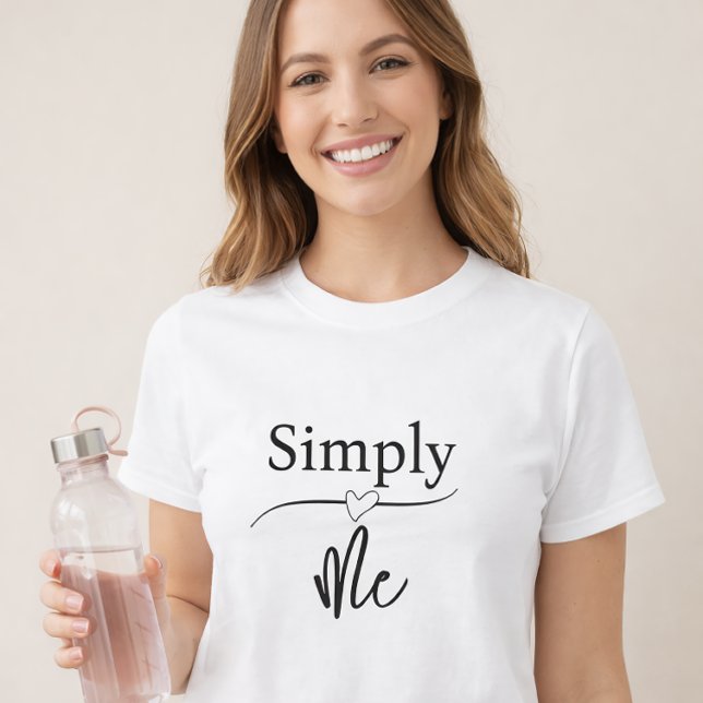 Simply Me Minimalist T Shirt (Skapare uppladdad)