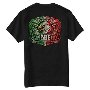 Sin Miedo Mexikanskt Stolthet T Shirt