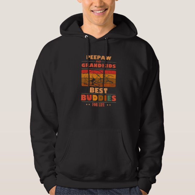 Sincere Grandparents Buddies For Life PEEPAW Grand Hoodie (Framsida)