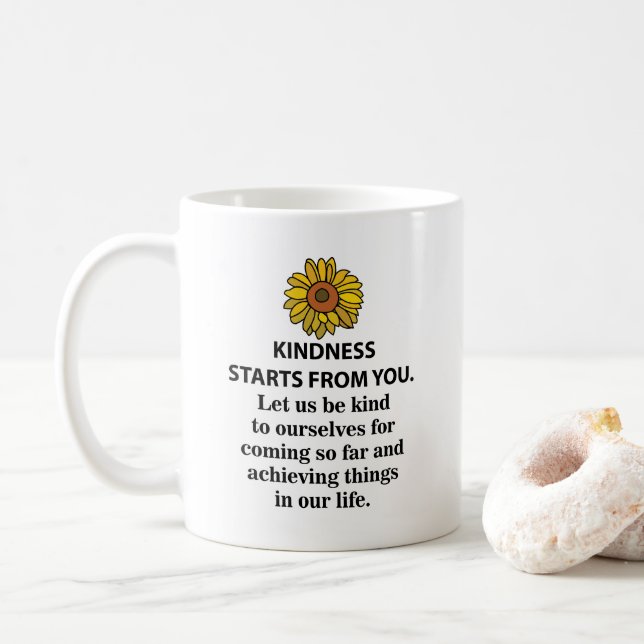Sindness inspirational Quote Solros Kindness Kaffemugg (Med munk)