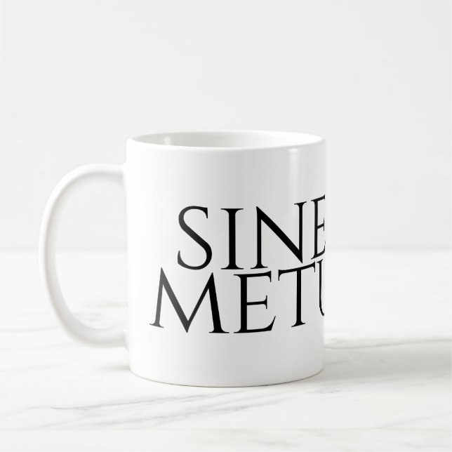 Sine Metu - utan rädsla Kaffemugg (Vänster)