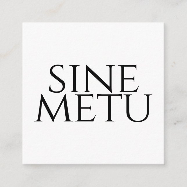 Sine Metu - Utan Rädsla Tilläggskort (Framsida)