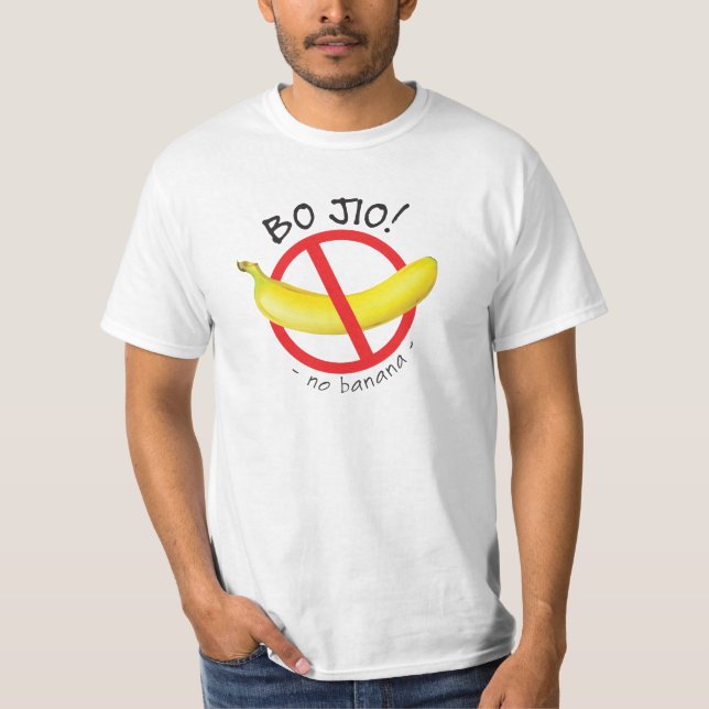 Singaporeanska - Bo Jio - No Inbjudan, No Banana T Shirt (Framsida)