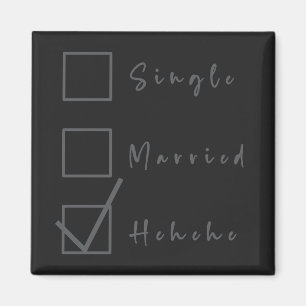 Singel, Gift, Hehehe Roligt Relationsmagnet Magnet