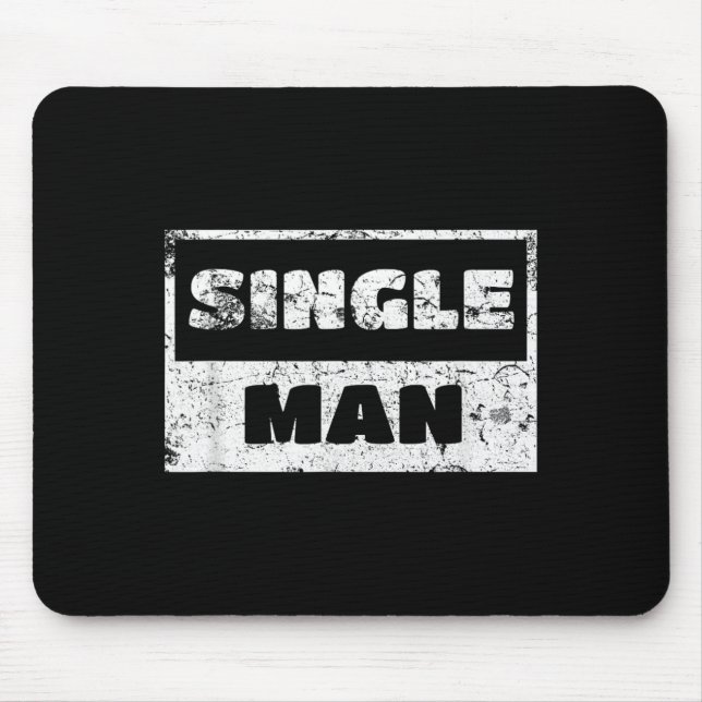 Singel man - rolig ironisk Citat Musmatta (Framsidan)