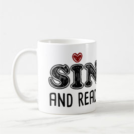 Singel och redo att umgås kaffemugg