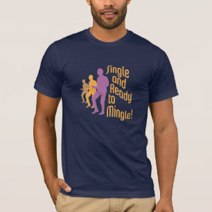 Singel och redo som blandar skjortan t shirt