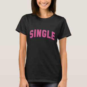 Singel T Shirt
