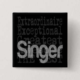 Singer Extraordinaire Knapp