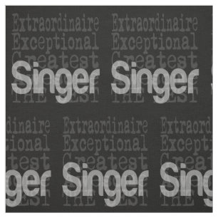 Singer Extraordinaire Tyg