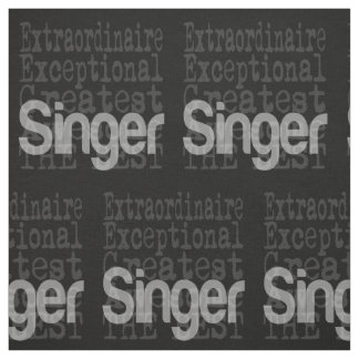 Singer Extraordinaire Tyg