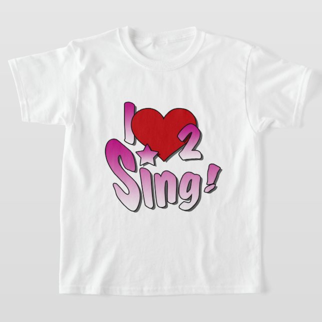 Singers, jag Kärlek 2 Sjunga T-shirt (Laydown)