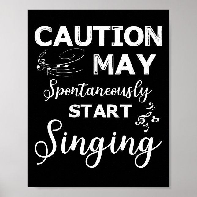 Singing Music Älskare Caution kan börja sjunga Poster (Framsidan)