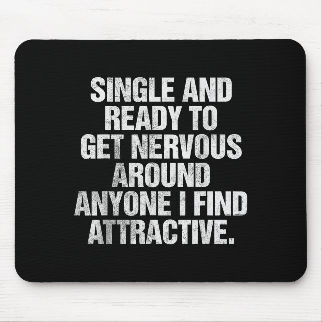 Single And Ready To Get Nervous Around Anyone  Musmatta (Framsidan)