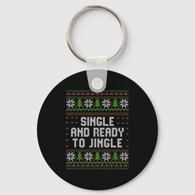 Single And Ready To Jingle Ugly Christmas Sweater  Nyckelring (Framsida)