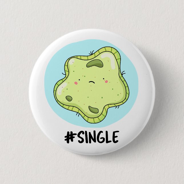 #Single Funny Solo Cell Biology Pun Knapp (Framsida)
