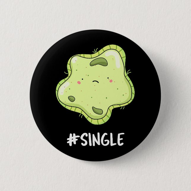 #Single Funny Solo Cell Biology Pun Mörk BG Knapp (Framsida)