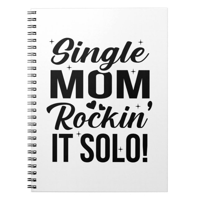 Single Mamma Rockin It Solo Anteckningsbok (Framsidan)