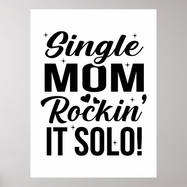 Single Mamma Rockin It Solo Poster (Framsidan)