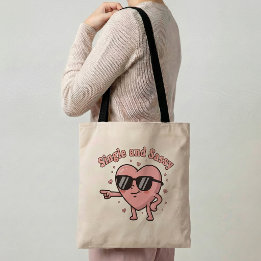 Single & Sassy Tote Bag Funny Single Life Gift  Tygkasse