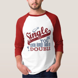 SINGLE-skjorta - välj stil & färg T Shirt
