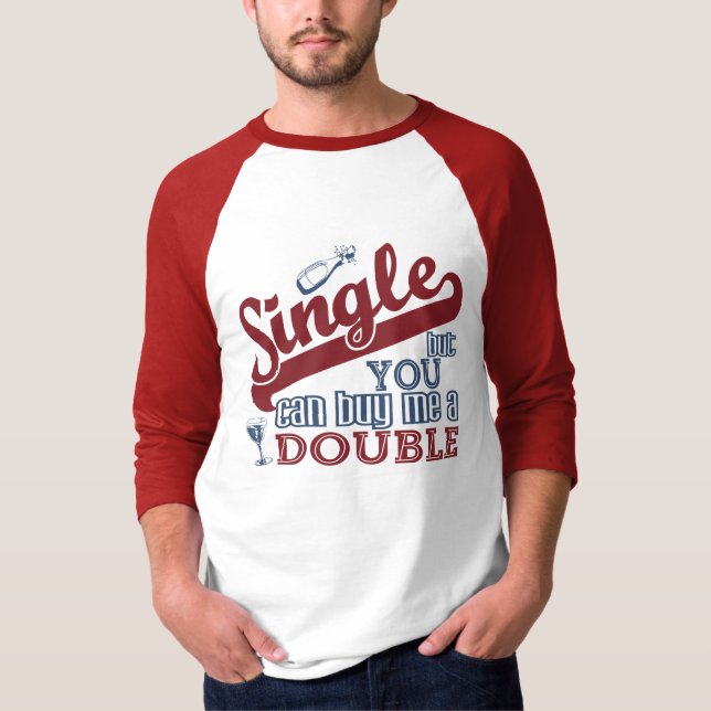 SINGLE-skjorta - välj stil & färg T Shirt (Framsida)