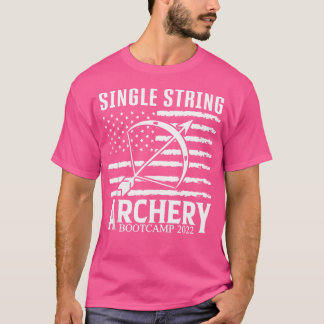 Single String Archery Bootcamps 2022 T Shirt