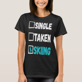 Single Taken Skiing Skier Winter Snö Sports T Shirt