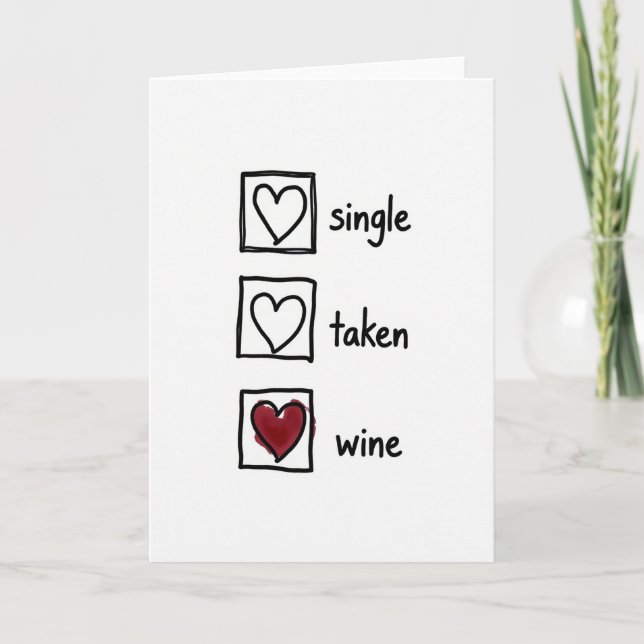 Single Taken Wine Humor Card Kort (Framsida)