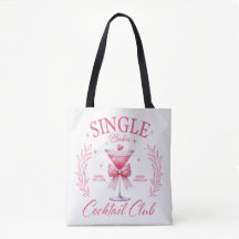 Singles Babes Cocktail Klubb Tote Bag