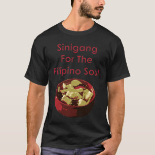 Sinigang för den filippinska soulen t-shirt