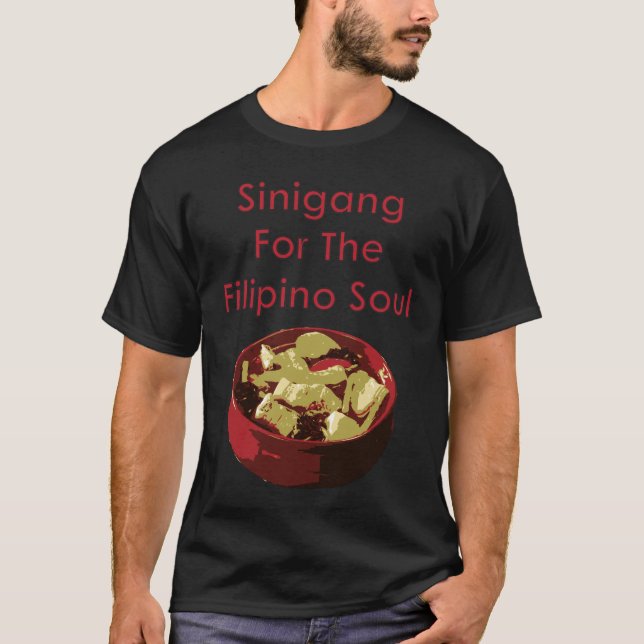 Sinigang för den filippinska soulen t-shirt (Framsida)
