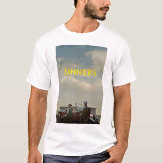 Sinners T Shirt