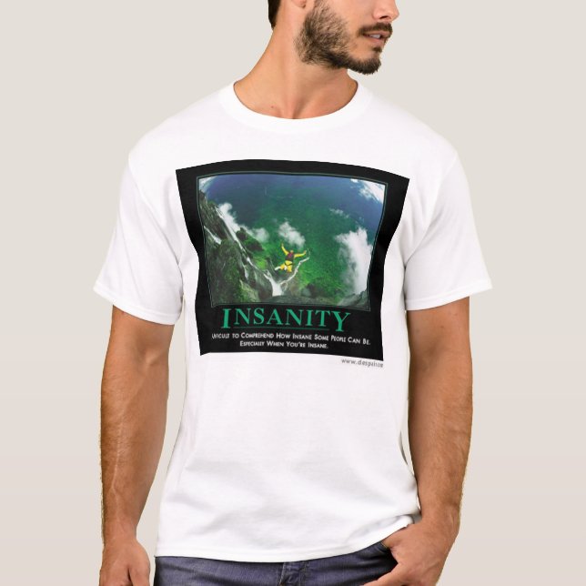 Sinnessjukdom vid Despair.com Tee Shirt (Framsida)