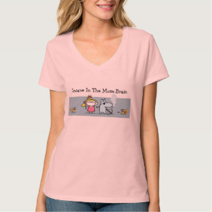 Sinnessjukt i skjortan för Mamma-Hjärna Badass T Shirt