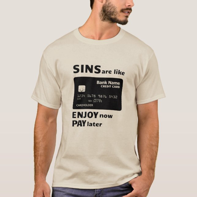 Sins är som Kredit Cards T Shirt (Framsida)