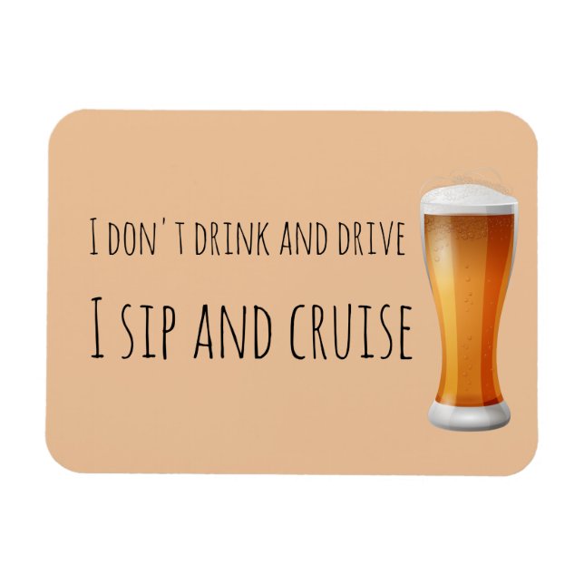 Sip and Cruise Beer Funny Door Marker Magnet (Horisontell)
