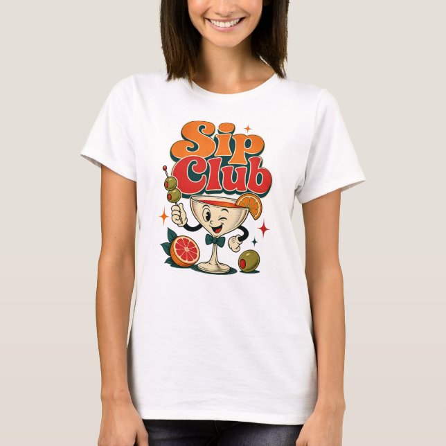 Sip Club Retro Cocktail T Shirt (Framsida)