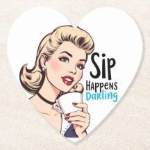 Sip Happens, Darling Sassy Retro