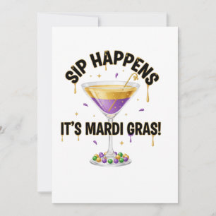 Sip Happens Det är Mardi Gras Roligt Cocktailparty Inbjudningar