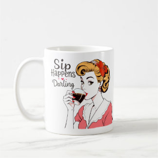 Sip Happens Glamous Retro Sarkastic Tea och Kaffemugg