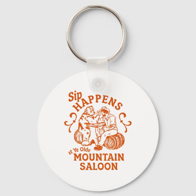Sip Happens Ye Olde Mountain Saloon Apres Party Sk Nyckelring (Framsida)