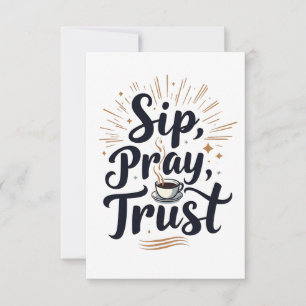 Sip Pray Trust Coffee and jesus Älskare Tack Kort