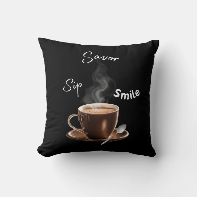 Sip Savor Smile Kudde (Framsida)